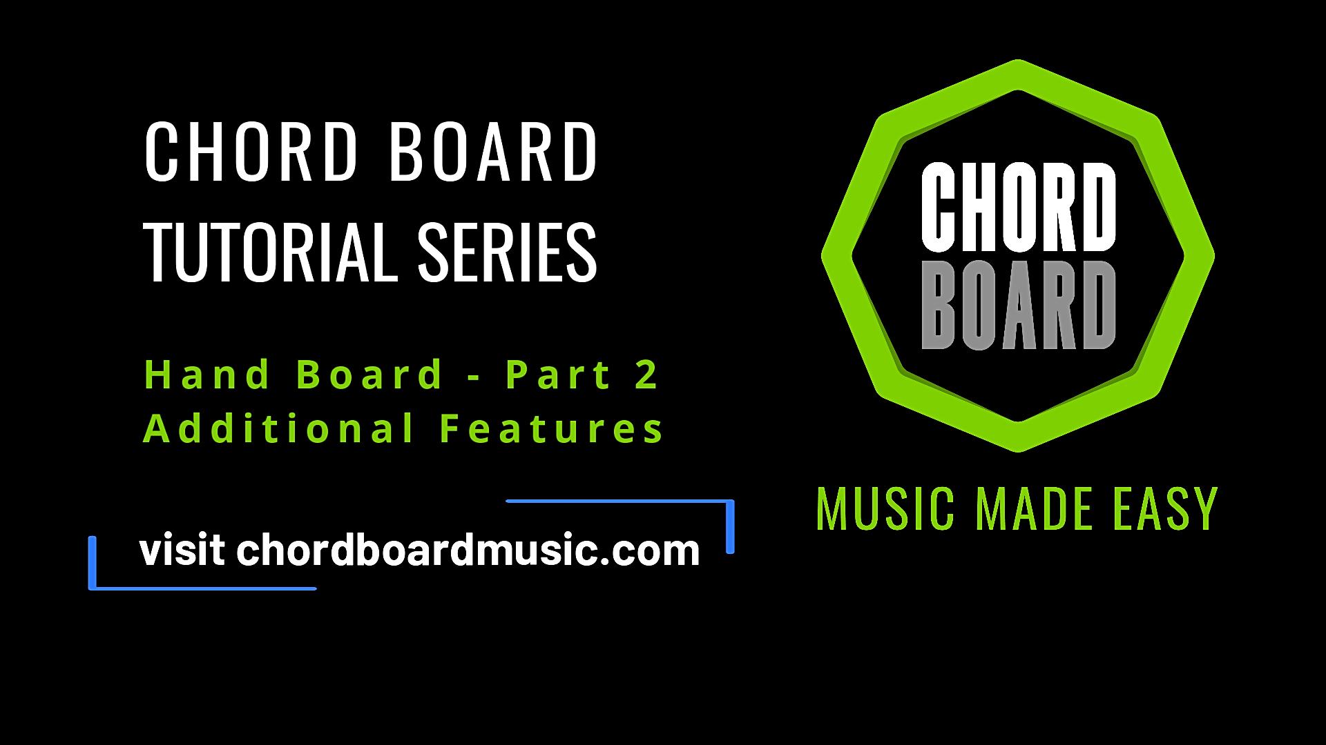 Hand Board - Part 2: Additional Features