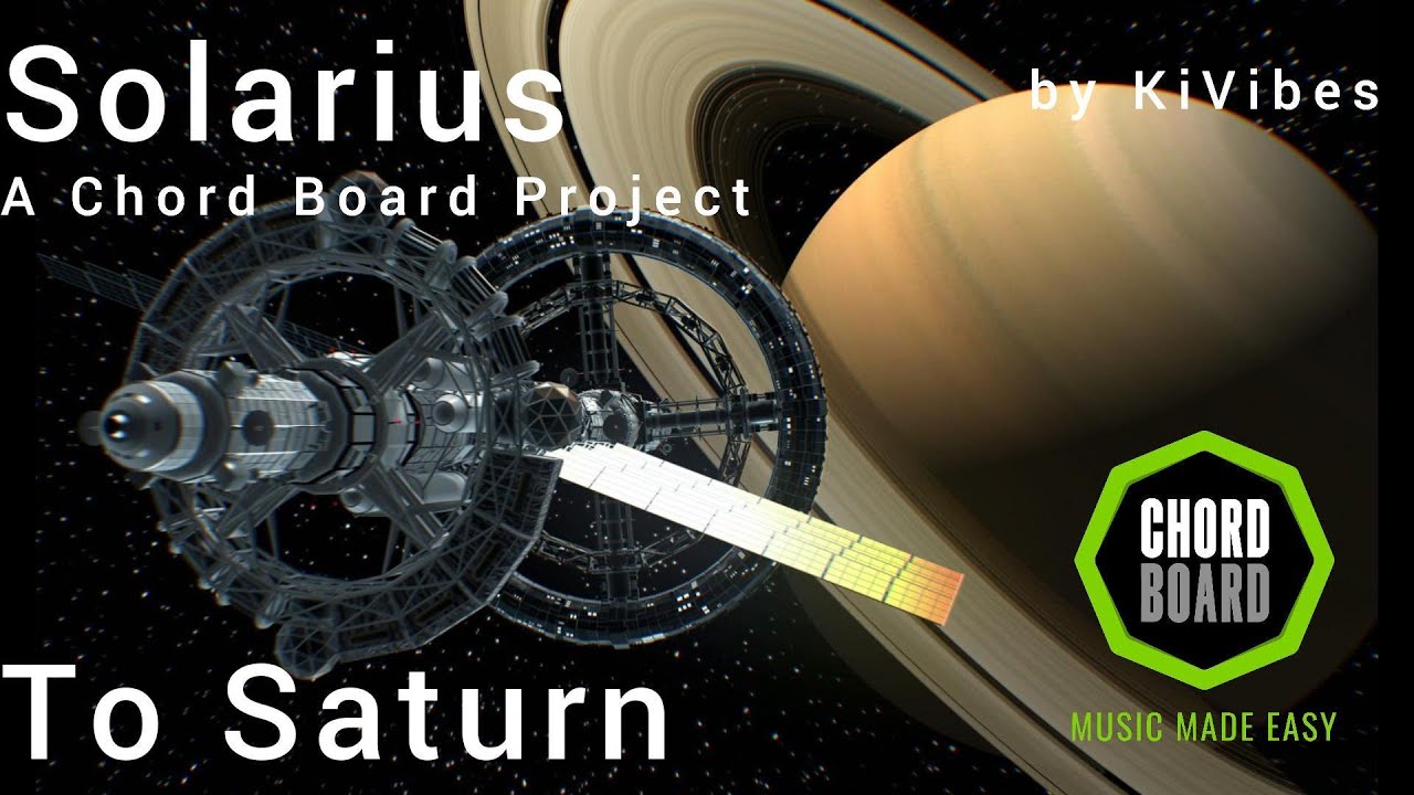 💫 To Saturn: Rings of Wonder | Solarius - A Chord Board Project 🚀