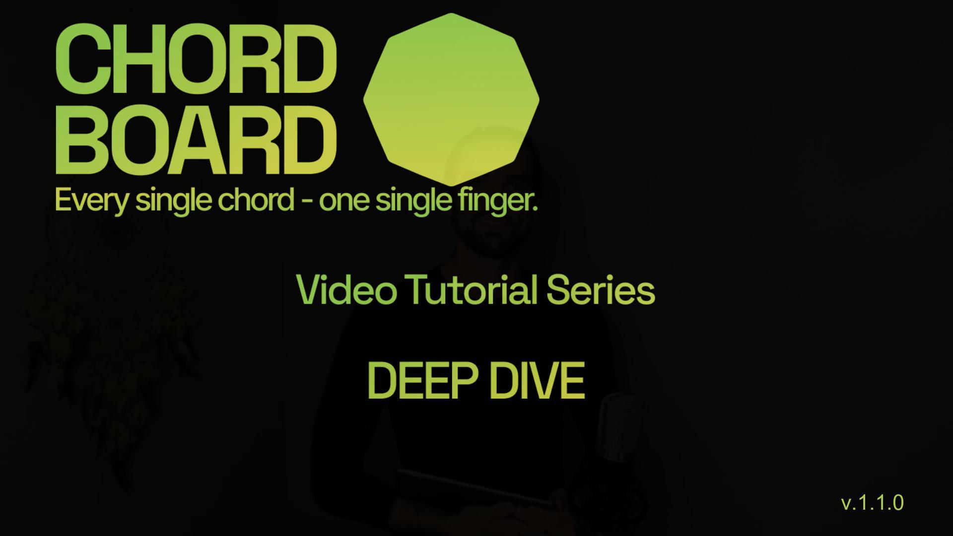 New 2: Chord Board Deep Dive Tutorial