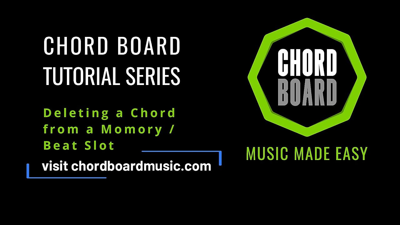 Deleting a Chord from a Memory / Beat Slot