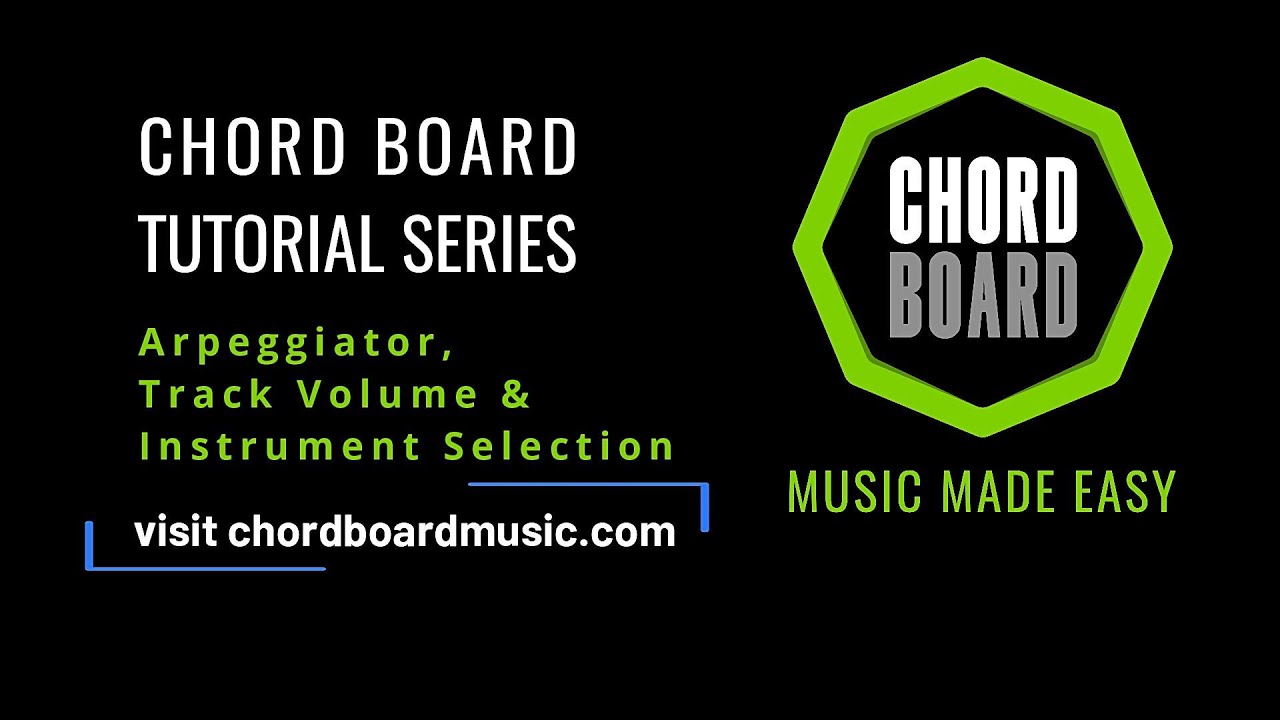 The Arpeggiator, Track Volume, Instrument Selection
